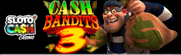 slotocashCashbandits3.PNG