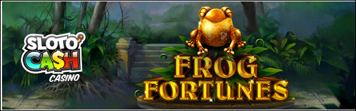 slotocashFrogForunes.PNG