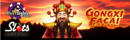 slotscapitaldesertnightsGongxiFacai.png